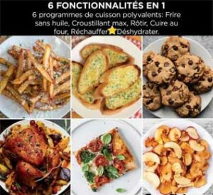6 modes de cuisson de l'air fryer