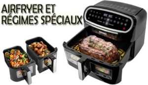 Cuisiner des plats adaptés aux régimes spéciaux avec une friteuse à air.