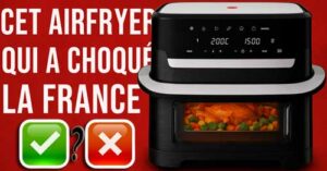 Découvrez mon avis sur cet airfryer qui choque les familles françaises !!